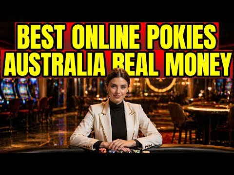 Best Online Pokies Australia Real Money - Top Sites & Bonuses 2026