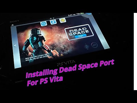 How To Install Dead Space Android Port For The PS Vita | CFW: 3.60 | PS Vita Hacks