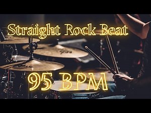 95 BPM | Straight Rock Beat | Drum Backing Track