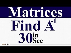 Inverse of Matrix in 30 sec Trick! Matrices class 12
