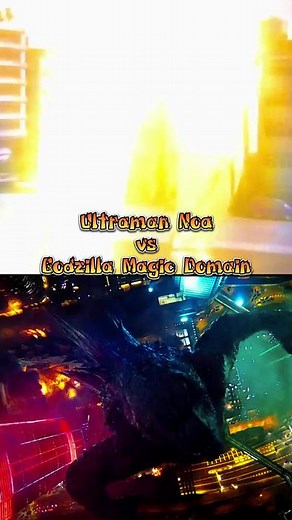 #Ultraman Noa vs Godzilla Magic Domain