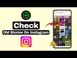 How To Check Old Stories On Instagram - Step By Step