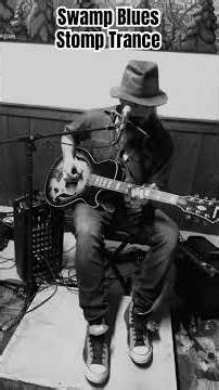 Swamp Blues Stomp Trance