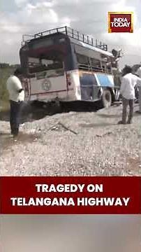 20 Dead, 20 Injured in Horrific Bus-Truck Collision in Telangana’s Rangareddy District | India Today