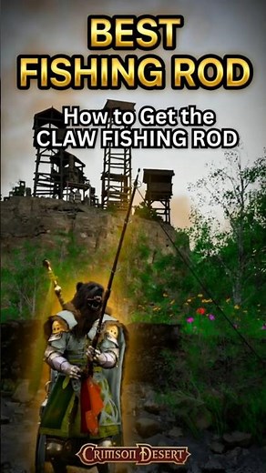 Best Fishing Rod in the Game | Claw Rod | Location (Crimson Desert)