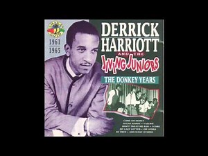 Derrick Harriott And The Jiving Juniors - Be True