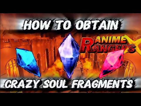 How to obtain A INSANE amount of Soul Fragments fast in Anime Rangers X!!!