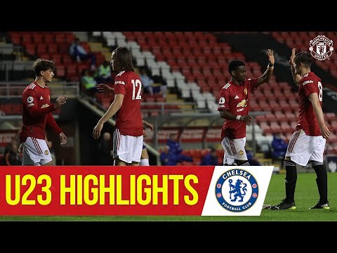 U23 Highlights | Manchester United 4-2 Chelsea | The Academy