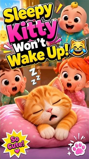 😹 Sleepy Kitty Won’t Wake Up! | Cute Baby Cartoon Song for Kids! | ToonRhythm kids