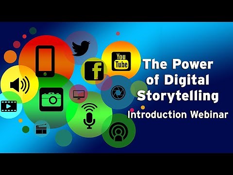 The Power of Digital Storytelling Webinar