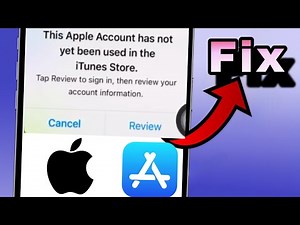 How to Fix ‘This Apple Account Has Not Yet Been Used in the iTunes Store’ Error in App Store