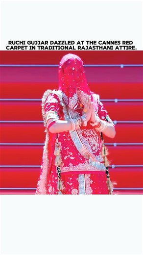 Rajasthanis Stole The Spotlight At The 2026 Cannes Film Festival 🎎 #RuchiGujjar #GujjarGirl #reel