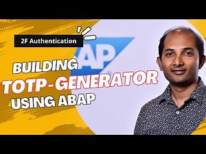 2f Authentication | Time Based OTP generator using ABAP