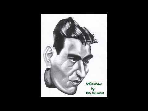 Artie Shaw Talks 1984 - an excerpt