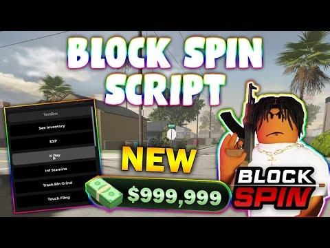 *NEW* BlockSpin Script (PASTEBIN 2025) ( ESP , XREY , INF STAMINA , TRAS BIN GRIND ,FLING)