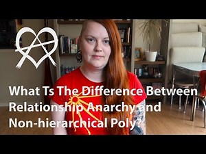 The Difference Between Relationship Anarchy and Non-Hierarchical Polyamory