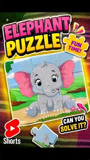 Elephant Puzzle for Kids | Jigsaw Puzzle | Kids Brain Games
