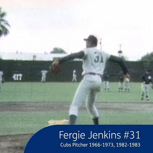 “We were the first team to draw a million people. We kind of turned the city around.” -Fergie Jenkins | Chicago Cubs
