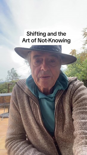 Understanding Shifting: Exploring the Art of Not-Knowing