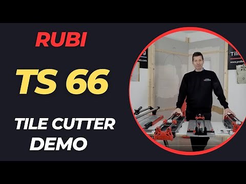 Rubi TS66 Tile Cutter demonstration