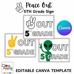 Peace Out 5th Grade Sign | End of Year Classroom Decor Sign | Printable Canva Template | Editable for Any Grade | 8.5x11 - Edit - Print - Etsy UK