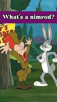 What’s a nimrod? #language #history #todayilearned #learning #education #cartoons #looneytoons