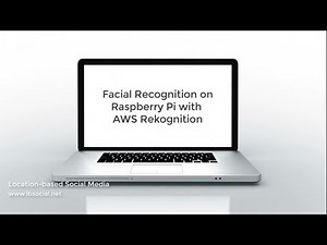 Facial Recognition on Raspberry Pi with AWS Rekognition