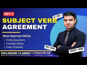 Subject–Verb Agreement Questions | Set 4 | Practice & Answers | English Grammar | Chiranjibi Sir