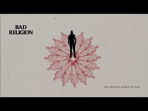 Bad Religion - "The Profane Rights Of Man"