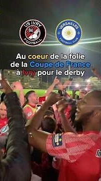 L’exploit d’Ivry (N3) face à Versailles (N1) en #coupedefrance dans un nouveau #derby francilien ⚽️