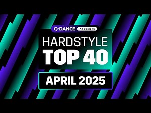 Hardstyle Top 40 | April 2025