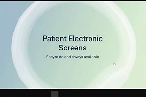 Patient Electronic Screens Overview