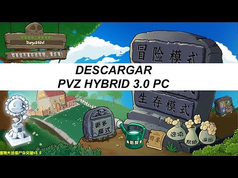 ✅ COMO DESCARGAR PVZ HYBRID 3.0.2 | Última VERSION | PC