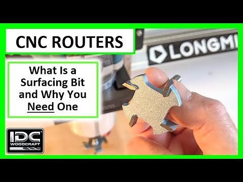 What Is a Surfacing Bit and Why You Need It for your CNC Router