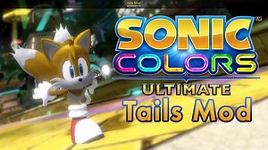 Tails Mod Work In Progress for Sonic Colors: Ultimate | SCU Works In Progress