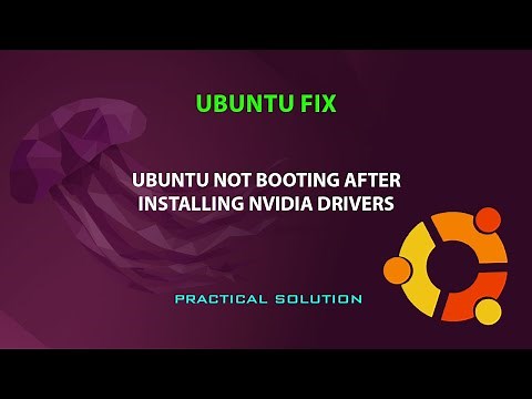 UBUNTU FIX: Not booting after installing NVidia drivers