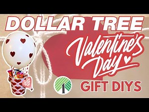 13 Valentine's Day Gift DIYS! Dollar Tree Valentine DIYS