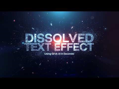 Create INSANE Dissolved Text Animation in Seconds! | Grok AI Tutorial (Super Easy!)