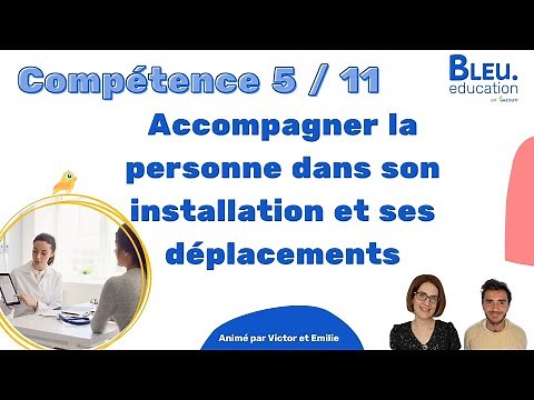 Explication compétence 5 - VAE Aide Soignant AS : Ergonomie et déplacements
