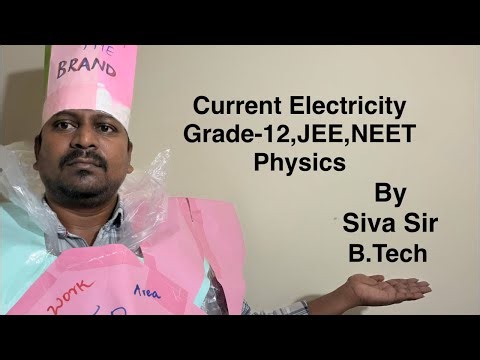 Electric current/Grade-12/JEE/NEET/Physics