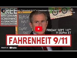 Michael Moore's Fahrenheit 9/11 Documentary