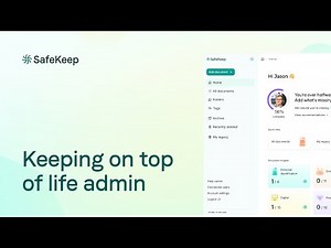 Managing life admin with SafeKeep