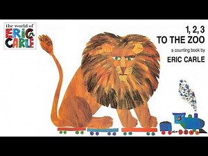 "1, 2 ,3 TO THE ZOO" BY ERIC CARLE ||COUNTING BOOK