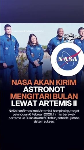 ✨Apa itu misi Artemis II ??!!✨ Penjelasan 👇🏻: