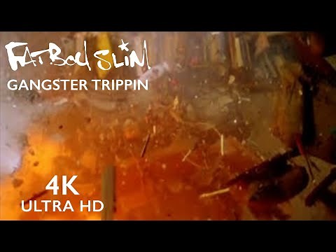 Fatboy Slim - Gangster Trippin [Official 4K Video]