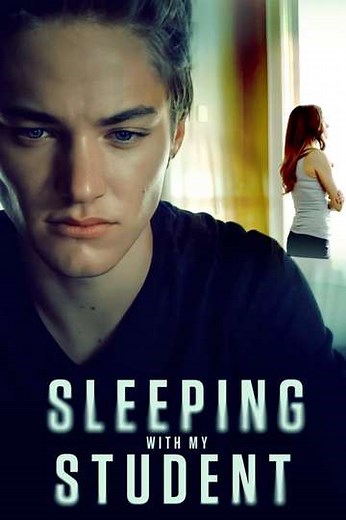 Sleeping With My Student - Movie
