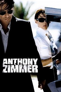 Anthony Zimmer (2005) - Movie
