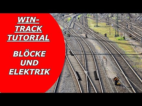 7.WinTrack Tutorial Gleisplan Software Modelleisenbahn Blöcke und Elektrik