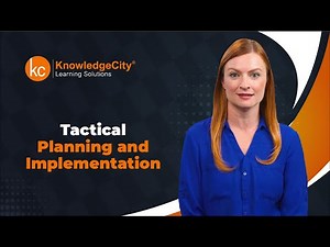 Tactical Planning and Implementation - Introduction | Knowledgecity