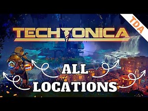 How to find the important locations | Techtonica Guide